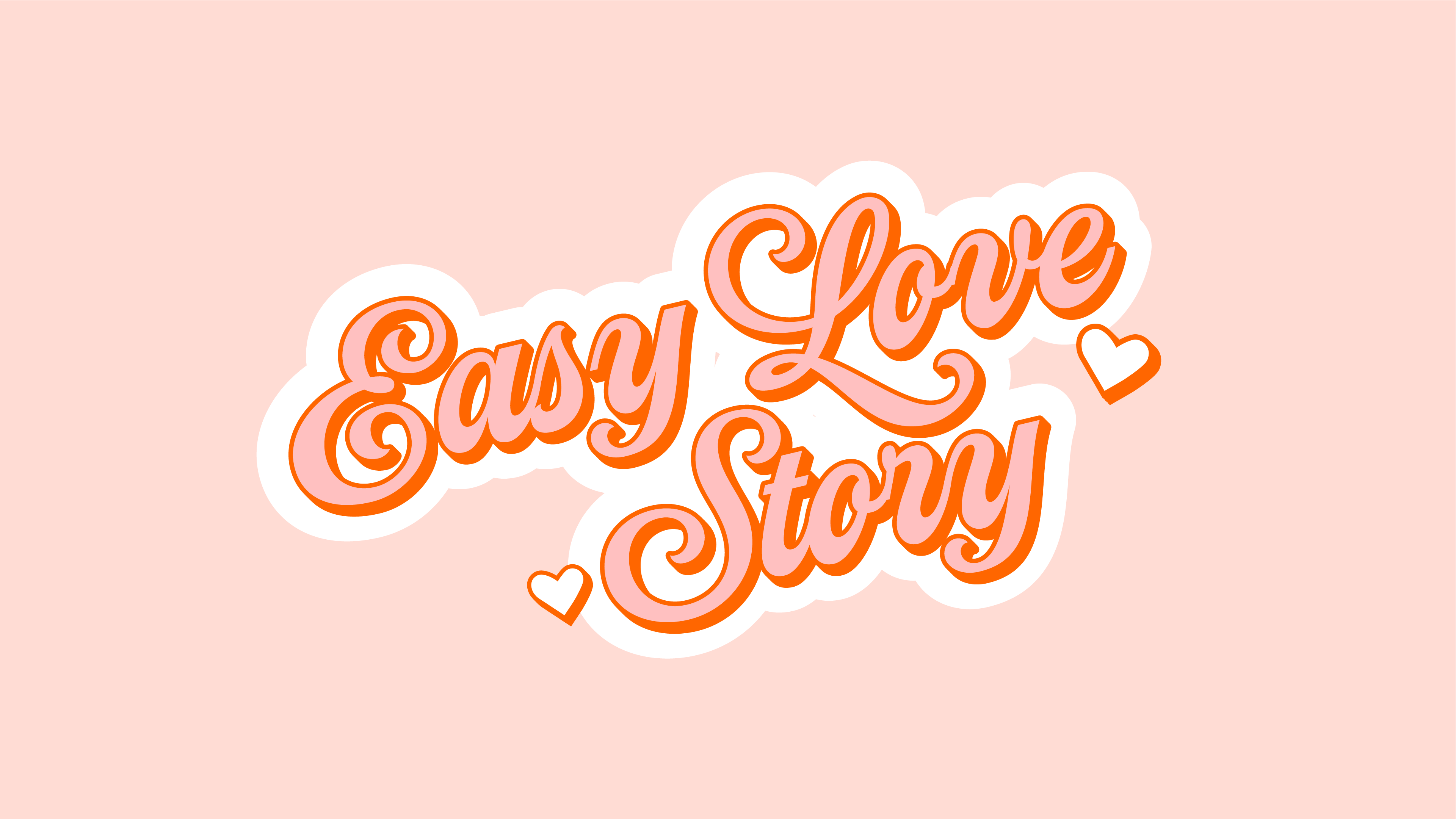 Easy Love Story